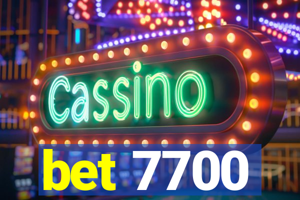 bet 7700